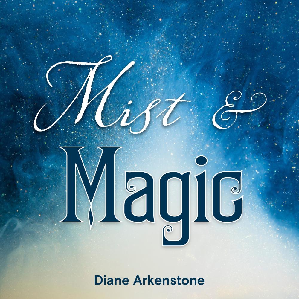 Mist and Magic