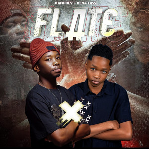ดาวน์โหลดและฟังเพลง Flate พร้อมเนื้อเพลงจาก Nampiiey
