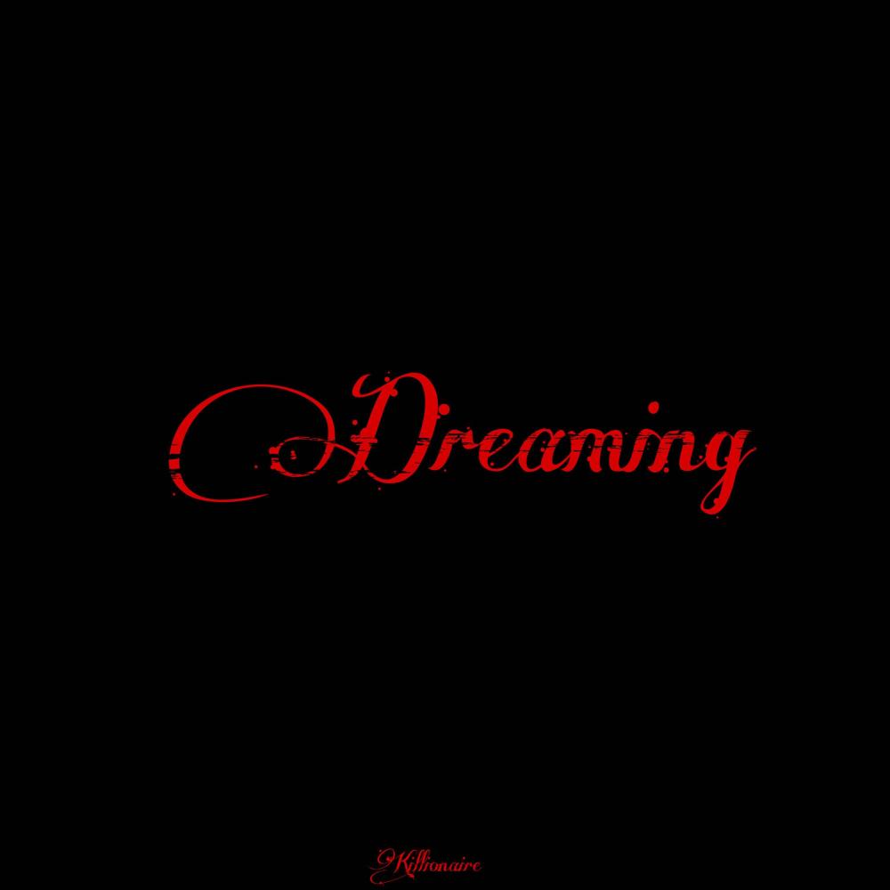 Dreaming (Explicit)