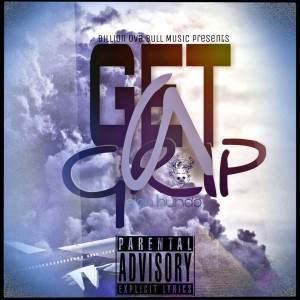 Listen to Get a Grip (Explicit) song with lyrics from CIEN HUNDO