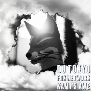 Listen to Fox network Kami’s awe song with lyrics from DJ Tokyo