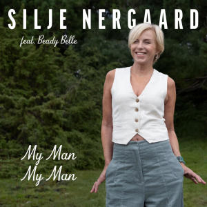 Silje Nergaard的專輯My Man My Man (Radio Edit)