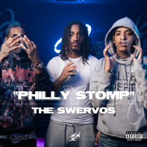 Listen to Philly Stomp (Explicit) song with lyrics from Kj Swervo