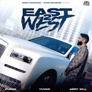 Album East 2 West oleh Fuego