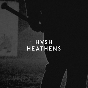 收聽HVSH的Heathens歌詞歌曲