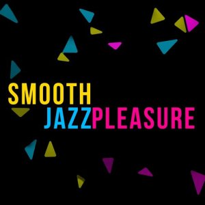 Smooth Jazz Café的專輯Smooth Jazz Pleasure