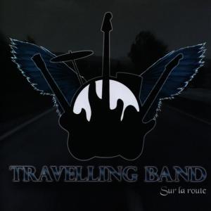 The Travelling Band的專輯Sur la route