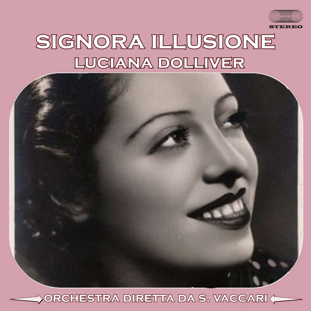 Signora Illusione