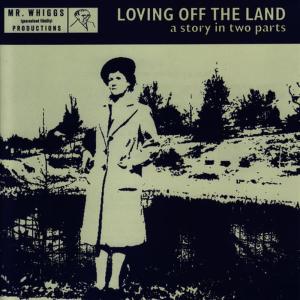 ดาวน์โหลดและฟังเพลง Loving Off the Land พร้อมเนื้อเพลงจาก Chris Barth