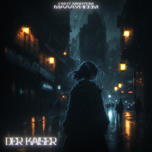 Listen to Der Kaiser (Explicit) song with lyrics from Pxst Mxrtem