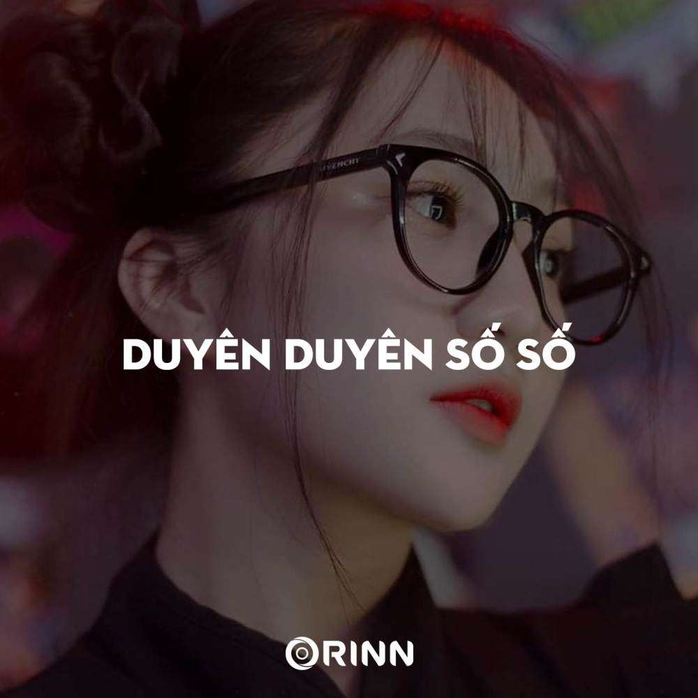 Duyên Duyên Số Số (Vinahouse)