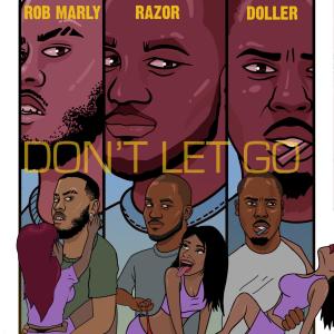 Razor的專輯Don't Let Go (Explicit)