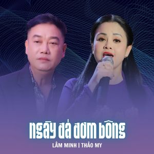 Album Ngày Đá Đơm Bông oleh Lâm Minh
