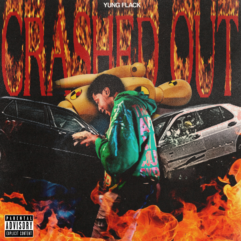 Crashed Out (Explicit)
