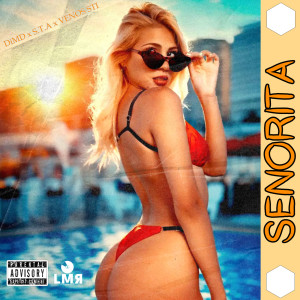 Album SENORITA (Explicit) from DIMD
