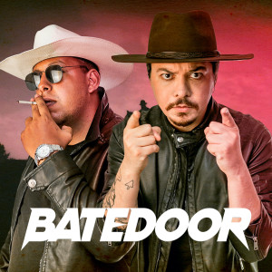 Batedoor的專輯Batedoor (Explicit)
