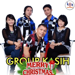 Dengarkan lagu LAGU NATAL 2 nyanyian GROUP KASIH dengan lirik