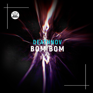 Album Bom Bom from DeathNov朱文杰