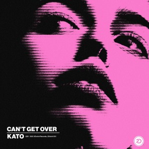 Listen to Can't Get Over song with lyrics from Kato