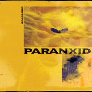 收聽SCARLXRD的PARANXID (Explicit)歌詞歌曲