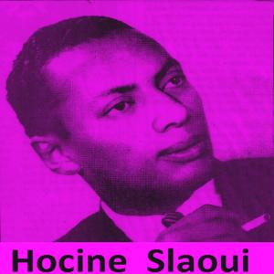 收聽Hocine Slaoui的Lah Lah al semar歌詞歌曲