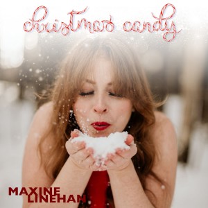 ดาวน์โหลดและฟังเพลง Christmas Candy พร้อมเนื้อเพลงจาก Maxine Linehan