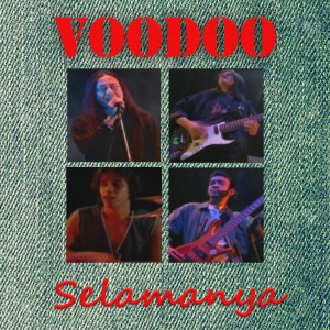 收听Voodoo的Selamanya歌词歌曲