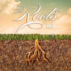 Album The Roots of R&B from Various Artists