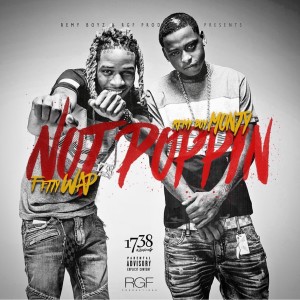 Monty的專輯Not Poppin (feat. Fetty Wap) - Single