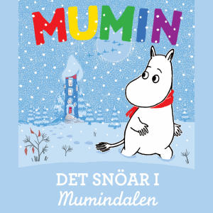 อัลบัม Det snöar i mumindalen ศิลปิน Mumintrollen