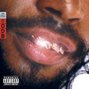 Ol' Dirty Bastard的專輯The Dirty Story: The Best Of ODB