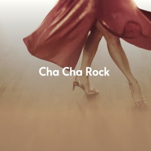 Various Artists的專輯Cha Cha Rock