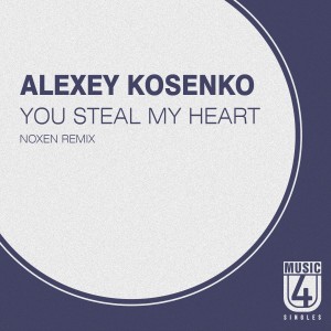 Alexey Kosenko的專輯You Steal My Heart (Noxen Remix)