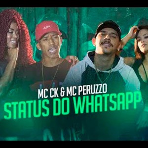收聽Mc CK的Status do Whatsapp歌詞歌曲