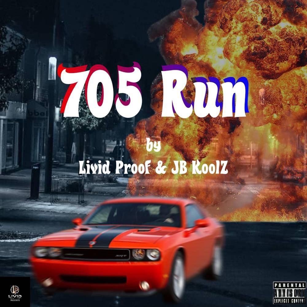 705 Run (feat. JB KoolZ) (Explicit)