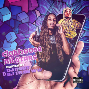 Album Clubhouse All Stars, Vol. 1 (Explicit) from 