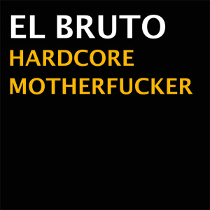 收聽El Bruto的Braingeyser歌詞歌曲