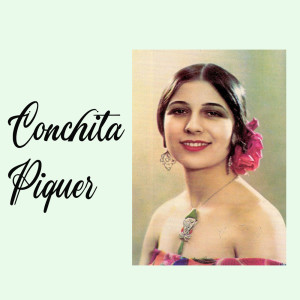 อัลบัม Conchita Piquer ศิลปิน 