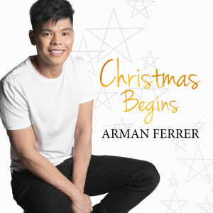 Album Christmas Begins from Arman Ferrer