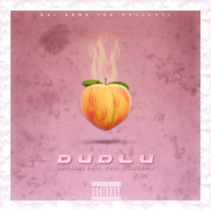 ดาวน์โหลดและฟังเพลง Dudlu (Explicit) พร้อมเนื้อเพลงจาก Philsner