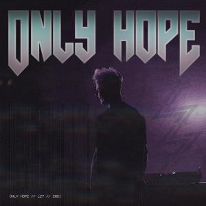收聽LZ7的Only Hope歌詞歌曲