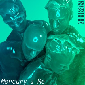 收聽Everything Everything的Mercury & Me歌詞歌曲
