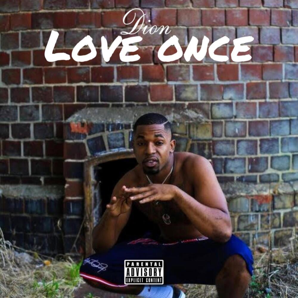 Love Once (Explicit)
