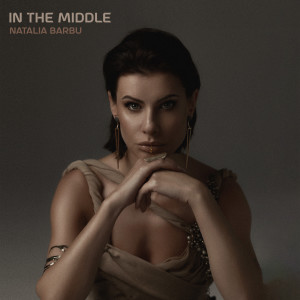 收聽Natalia Barbu的In the Middle歌詞歌曲