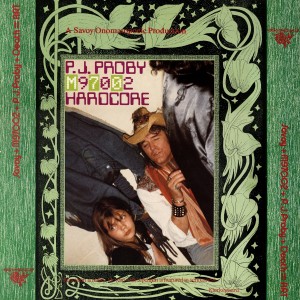 ดาวน์โหลดและฟังเพลง M97002: Hardcore (Reprise) (Explicit) (Reprise|Explicit) พร้อมเนื้อเพลงจาก P.J. Proby