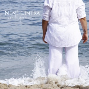 อัลบัม Sendo Quem Sou ศิลปิน Nenê Cintra
