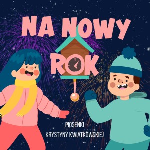 Album Na nowy rok Krystyna Kwiatkowska from Krystyna Kwiatkowska