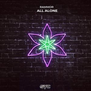 Listen to All Alone song with lyrics from Rammor