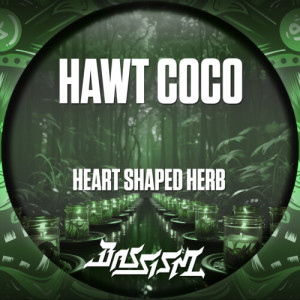 Hawt Coco的专辑Heart Shaped Herb