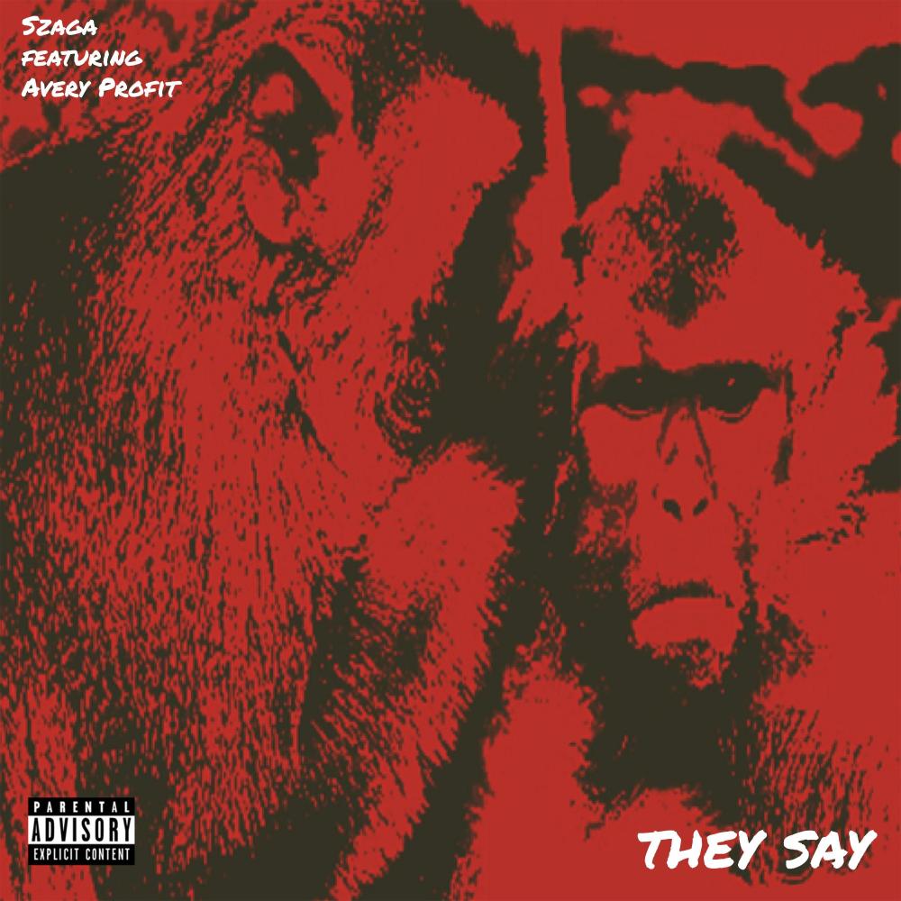 They Say  (Explicit)